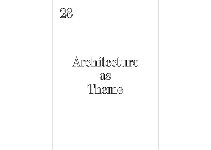 28 Architecture As Theme