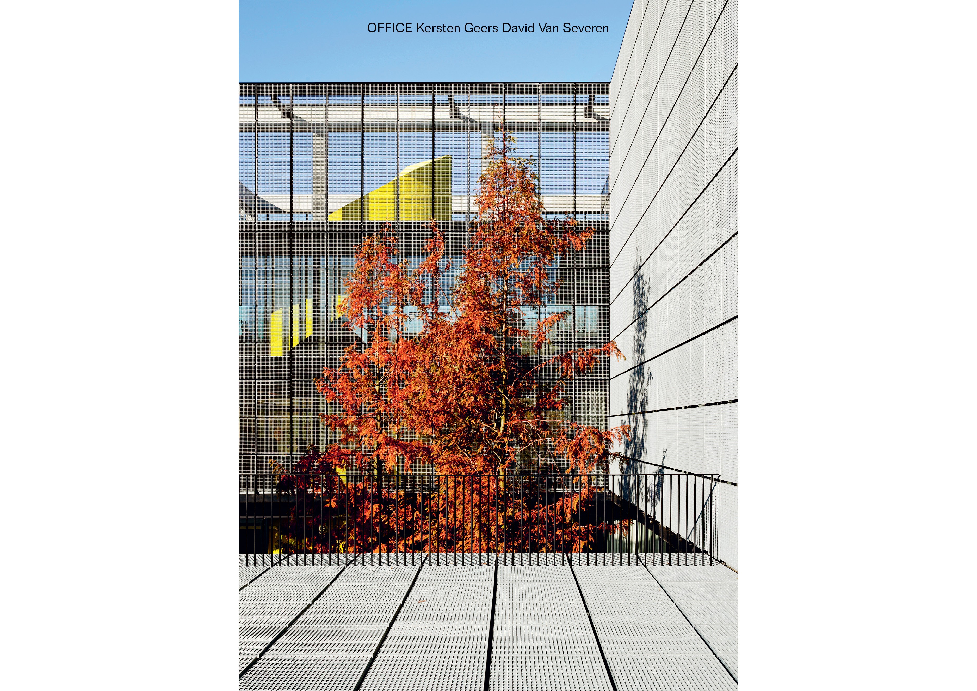 Publications - OFFICE Kersten Geers David Van Severen